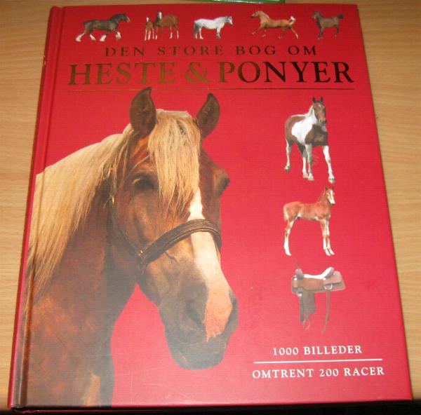 Den store bog om heste & ponyer