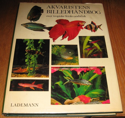 Akvaristens billedhåndbog over tropiske ferskvandsfisk