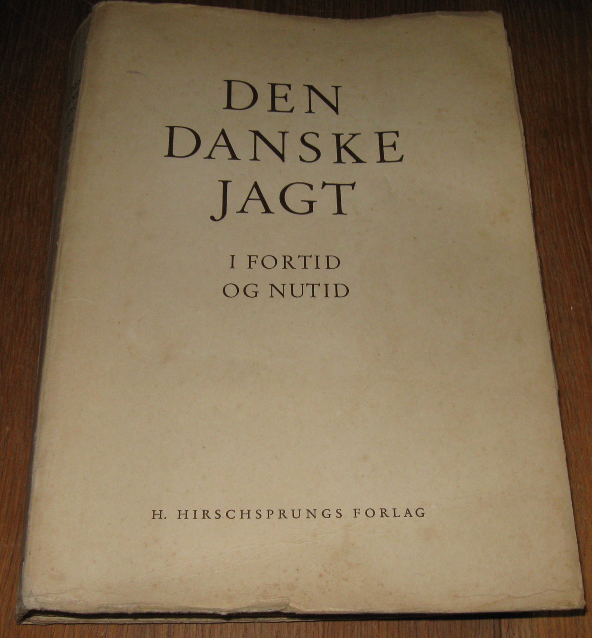 Den danske jagt i fortid og nutid