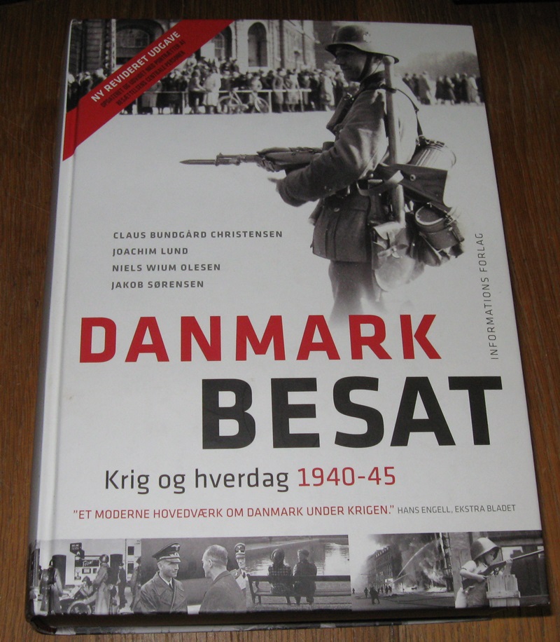Danmark besat, Krig og hverdag 1940-45