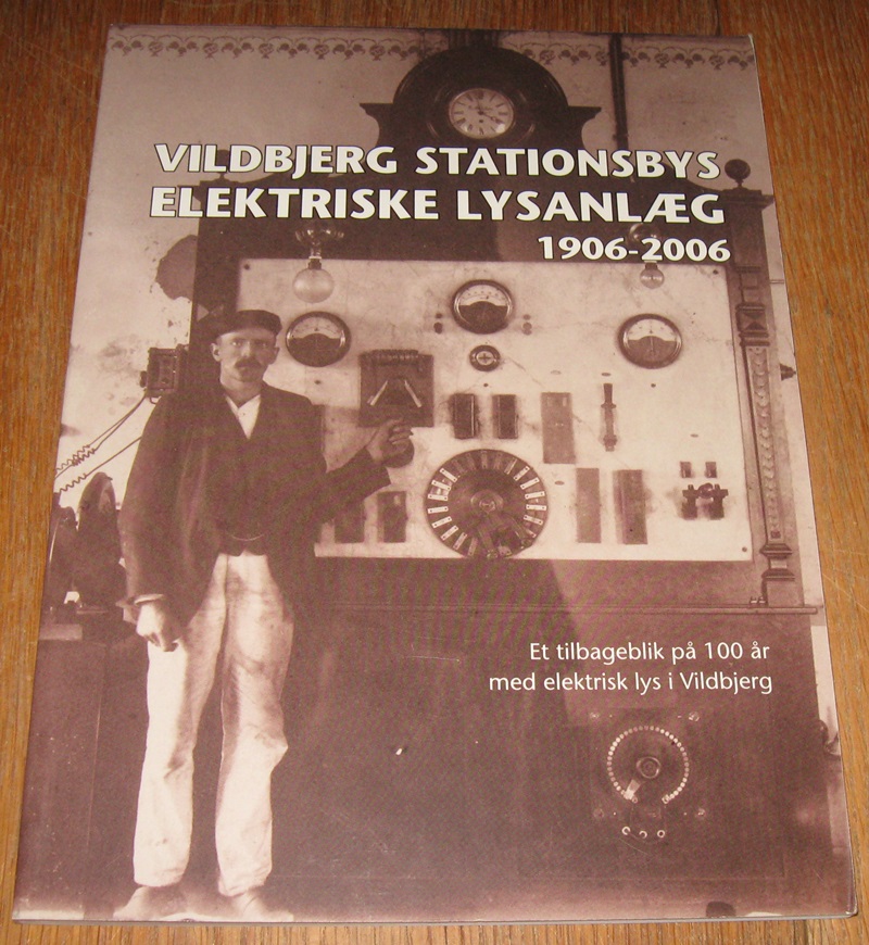 Vildbjerg stationsbys elektriske lysanlæg 1906-2006
