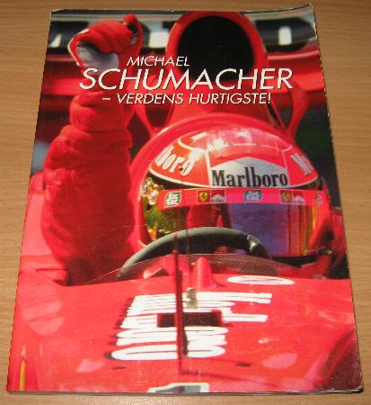 Michael Schumacher - verdens hurtigste