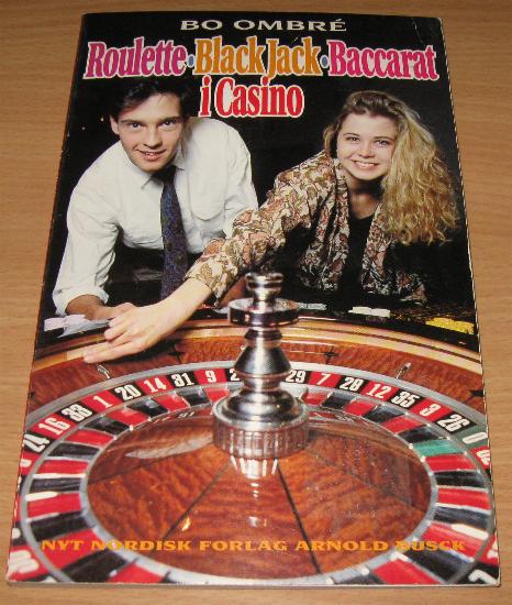 Roulette, BlackJack, Baccarat i Casino