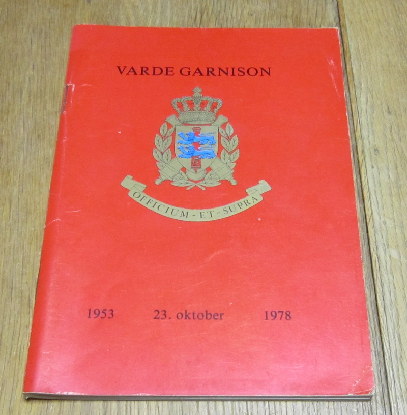 Varde garnison 1953 - 23. oktober - 1978
