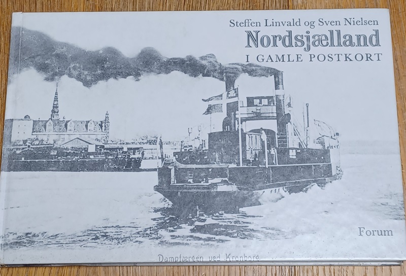 Nordsjælland i gamle postkort